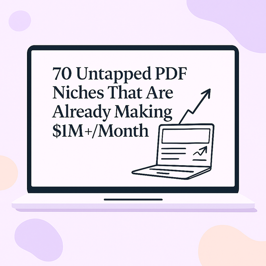 70 Untapped PDF Niches That Are Already Making $1M+/Month